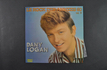 disque 33 tours - Le rock des années 60 vol. 5 / Dany Logan
