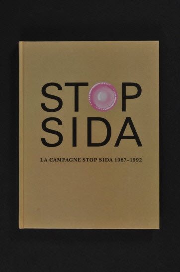 livre - "Stop Sida. La campagne Stop sida 1987-1992"