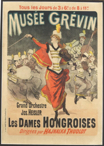affiche - MUSEE GREVIN Grand Orchestre Jos. HEISLER LES DAMES HONGROISES Dirigées par HAJNALKA THUOLDT