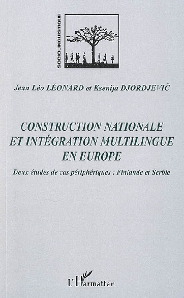 Livre - Construction nationale et intégration multilingue en Europe