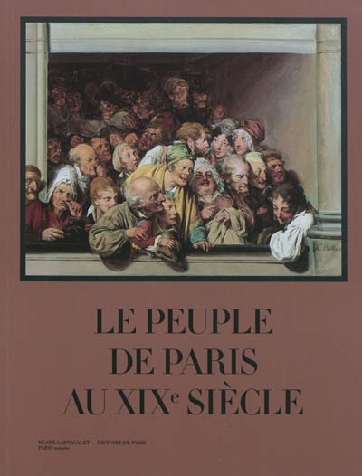 Livre - Le peuple de Paris au XIXe siècle