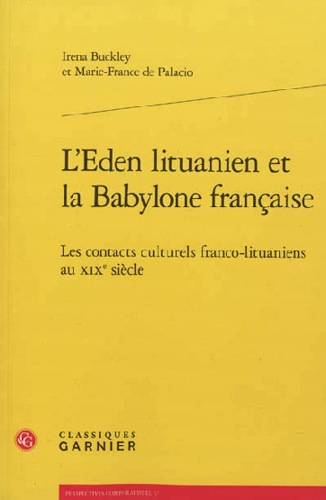Livre - L'Eden lituanien et la Babylone française