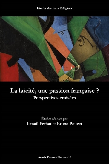 Livre - La laïcité, une passion française ?